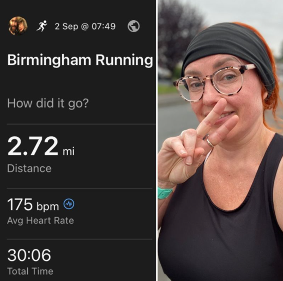 Running app screenshot reading "Birmingham Running, 2 Sep @ 07:49, 2.72 mi distance, 175 bpm avg heart rate, 30:06 total time", beside a selfie of a woman in a black headband and vest making a peace sign.